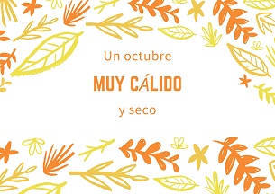 Un octubre muy seco y calido