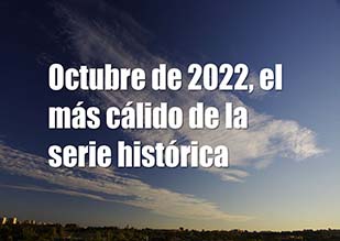 Octubre de 2022, extremadamente cálido