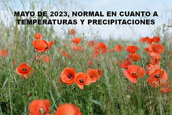 Mayo, normal en temperaturas y precipitaciones