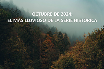 Octubre de 2024, el más lluvioso de la serie histórica