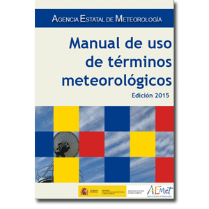Manual de uso de términos meteorológicos. Edición 2015